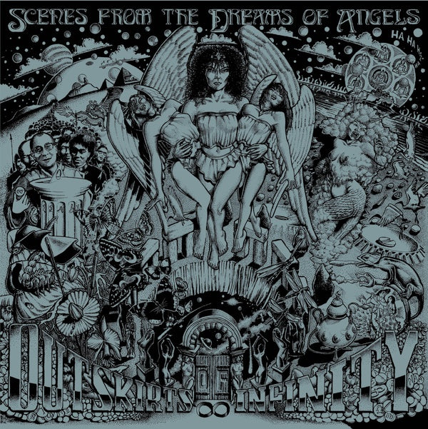 OUTSKIRTS OF INFINITY - Scenes From The Dreams Of Angels | Vinyl