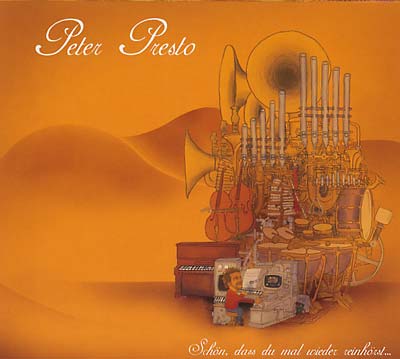 PETER PRESTO - Schon, Das Du Mal Wieder Reinhorst | CD
