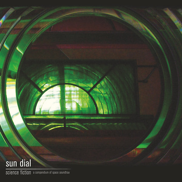 SUN DIAL - Science Fiction: A Compendium Of Space Soundtrax | Vinyl