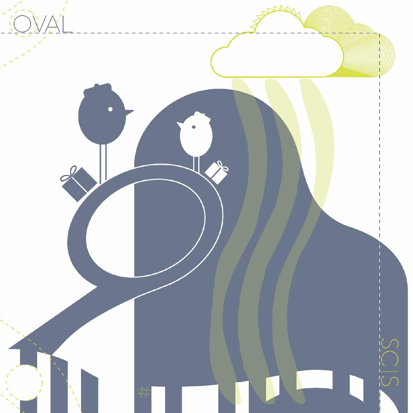 Oval | Scis | Vinyl