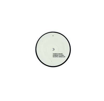 TOMAS MORE/ROMAN FLUGEL - Scopic Drive EP | Vinyl