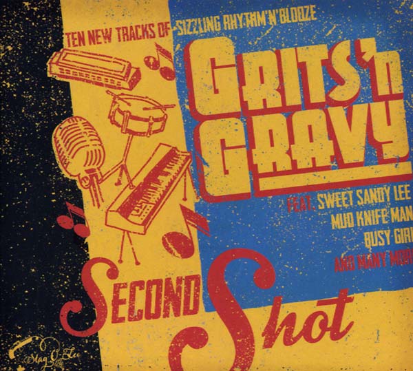 GRITS 'N GRAVY - Second Shot | CD