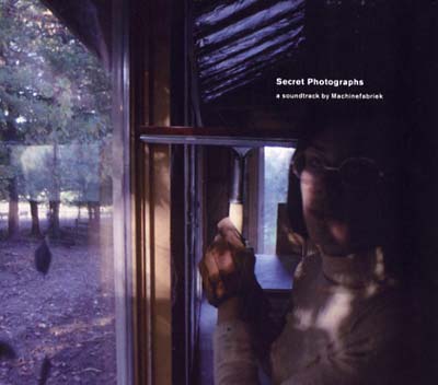 MACHINEFABRIEK - Secret Photographs | CD