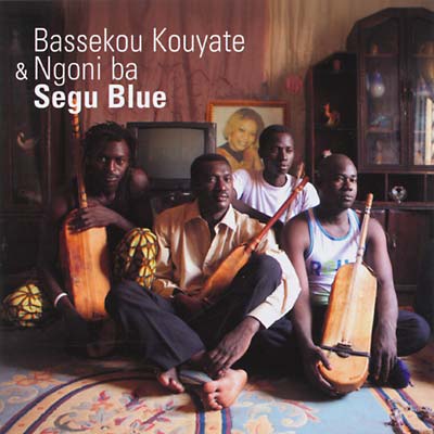BASSEKOU KOUYATE & NGONI BA - Segu Blue | CD