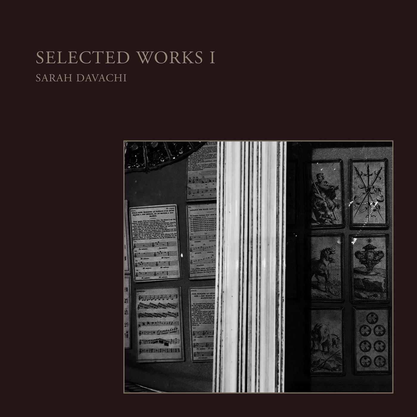 Sarah Davachi | Selected Works I | Vinyl