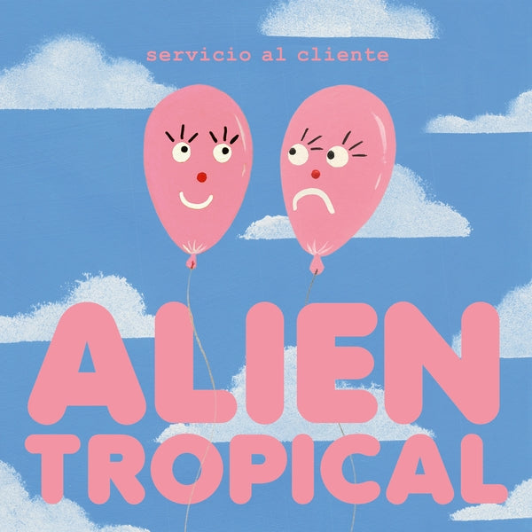 Servicio Al Cliente - Alien Tropical [10"] | Vinyl