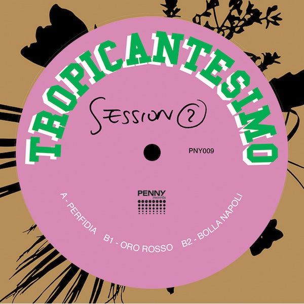 TROPICANTESIMO - Session 2 | Vinyl