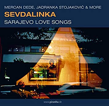 Various Artists - Sevdalinka: Sarajevo Love Song s | CD
