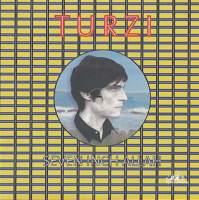 TURZI - Seven Inch Allah | Vinyl
