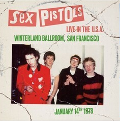 Sex Pistols - Live In The U.S.A. 1978: Winterland Ballroom, San Francisco (Limited Edition, Blue Colored Vinyl) | Vinyl