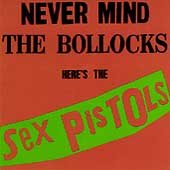 Sex Pistols - NEVER MIND THE BOLLOCKS | CD