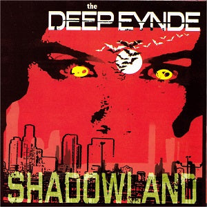 The Deep Eynde - Shadowland | CD