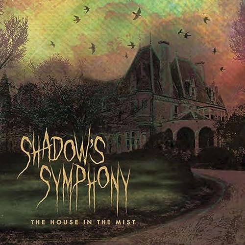 Shadow's Symphony - The House In The Mist | Vinyl