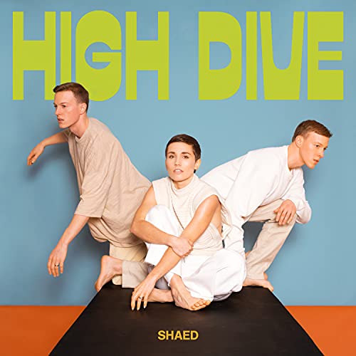 SHAED - High Dive [Milky Clear LP] | Vinyl