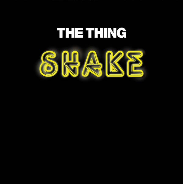 THE THING - Shake | CD