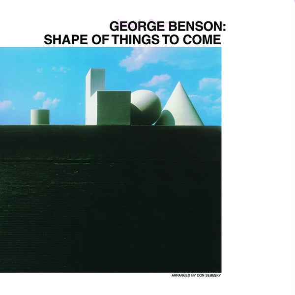GEORGE BENSON - Shape Of Things To Come | Vinyl