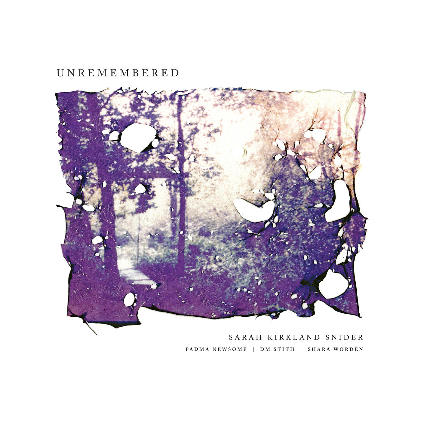 & Shara Worden) Kirkland Snider Sarah (Feat. Padma - Unremembered (White Vinyl) | Vinyl