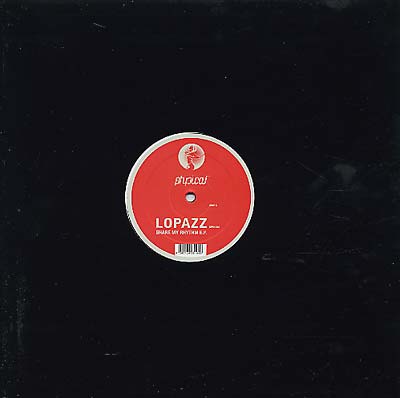 LOPAZZ - Share My Rhythm EP | Vinyl