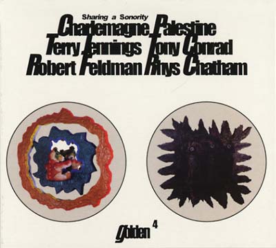 CHARLEMAGNE PALESTINE - Sharing a Sonority (Golden 4) | CD