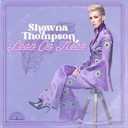 Shawna Thompson | Lean On Neon [Orchid LP] | Vinyl