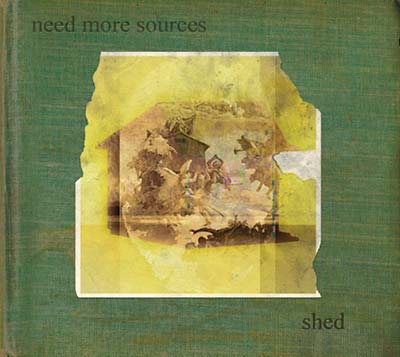 NEED MORE SOURCES - Shed | CD