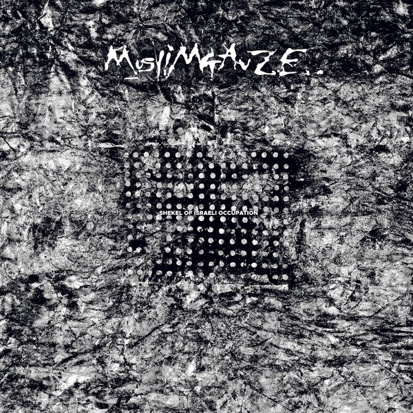 Muslimgauze - Shekel Of Israeli Occupation | Vinyl