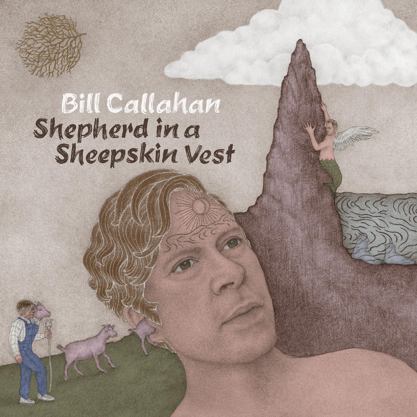 Bill Callahan | Shepherd In a Sheepskin Vest | Vinyl