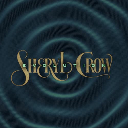 Sheryl Crow | Evolution | CD