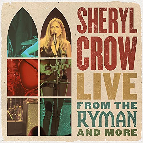 Sheryl Crow | Live From The Ryman And More [4 LP] | Vinyl