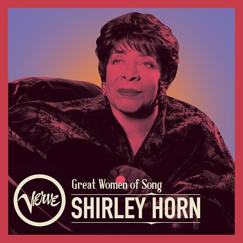 Shirley Horn - Great Women Of Song: Shirley Horn [LP] | Vinyl