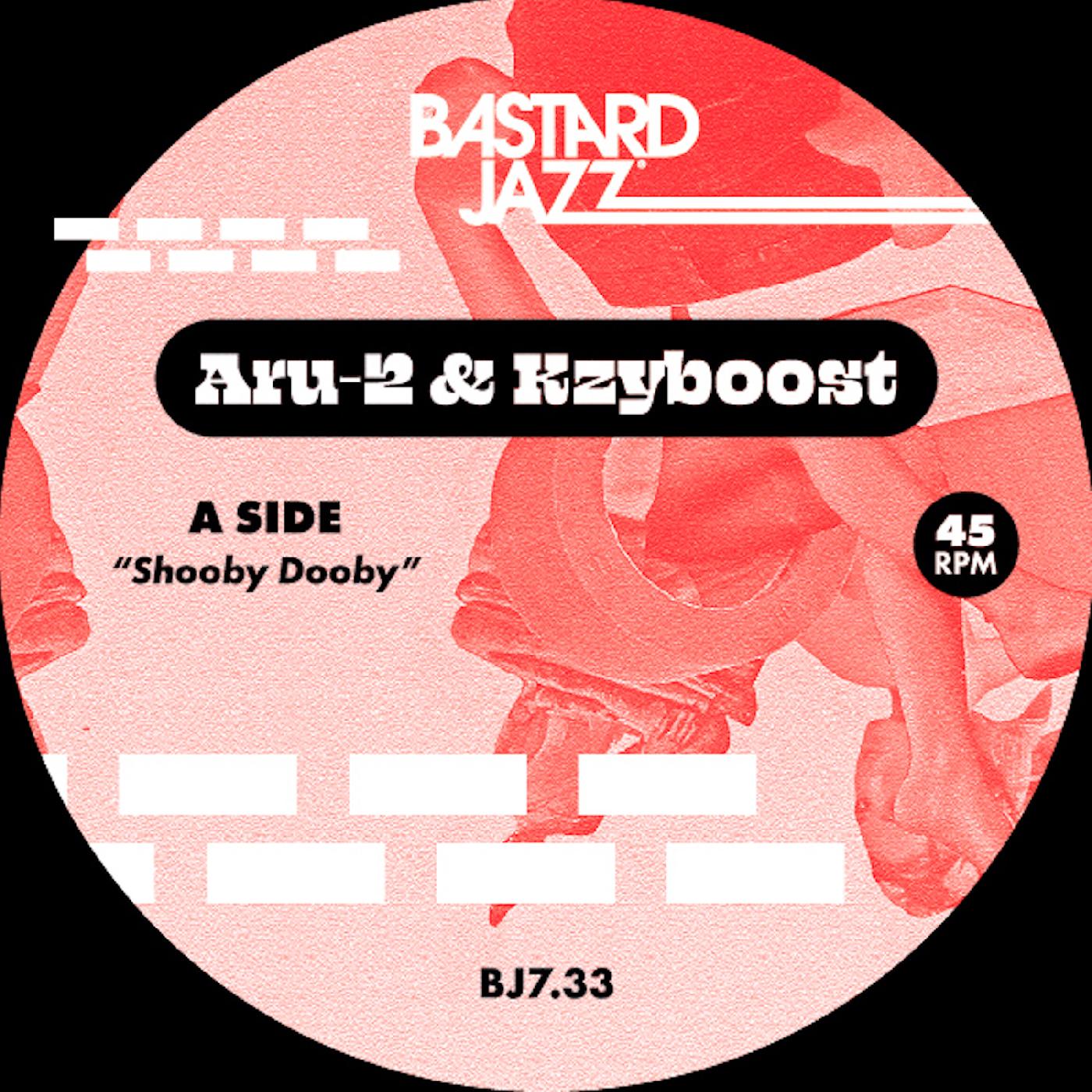 Aru-2 & Kzyboost | Shooby Dooby / Boost Step | Vinyl