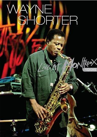 Shorter,Wayne - Live At Montreux 1996 / (Dol Dts) | DVD