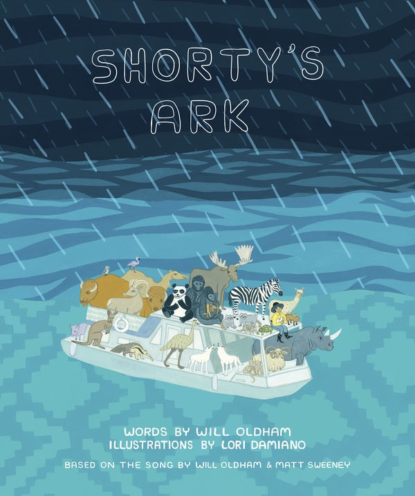 WILL OLDHAM & LORI DAMIANO - Shorty's Ark | Book