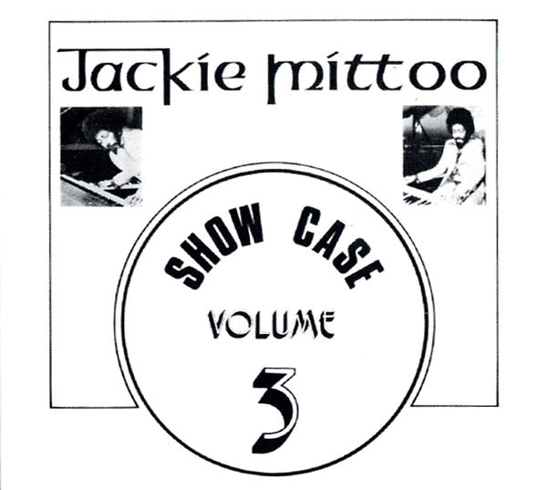 JACKIE MITTOO - Show Case Volume 3 | CD