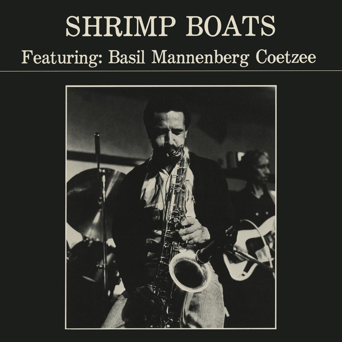 Basil Mannenberg Coetzee - Shrimp Boats | Vinyl