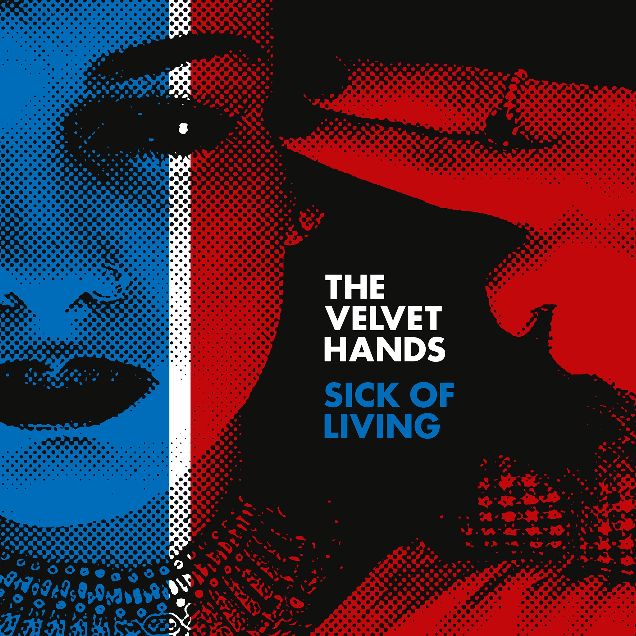 Velvet Hands - Sick of Living / If Only (RED VINYL) | Vinyl
