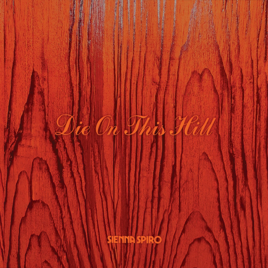 Sienna Sprio | Die On This Hill [Sunset Orange 7" Single] | Vinyl