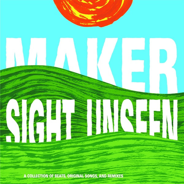 MAKER - Sight Unseen | CD
