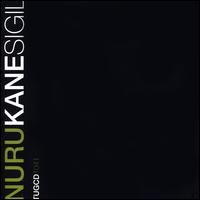 Nuru Kane - Sigil | CD