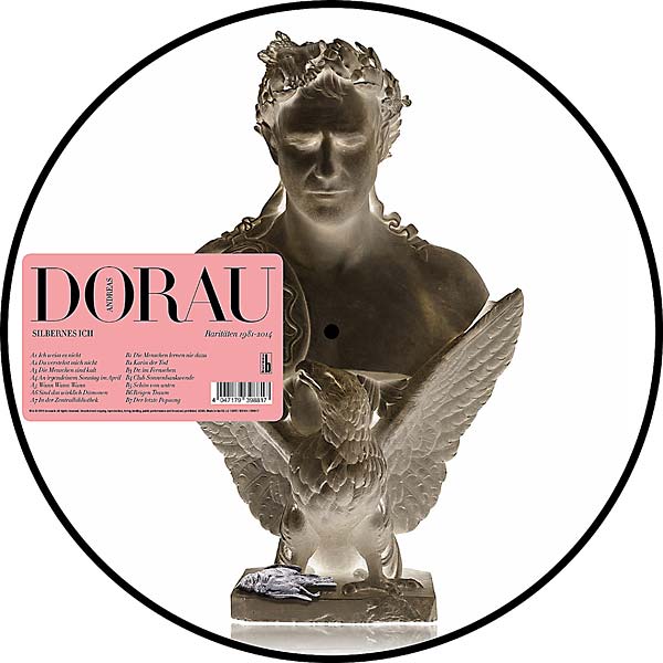 ANDREAS DORAU - Silbernes Ich (Raritaten 1981-2014) | Vinyl