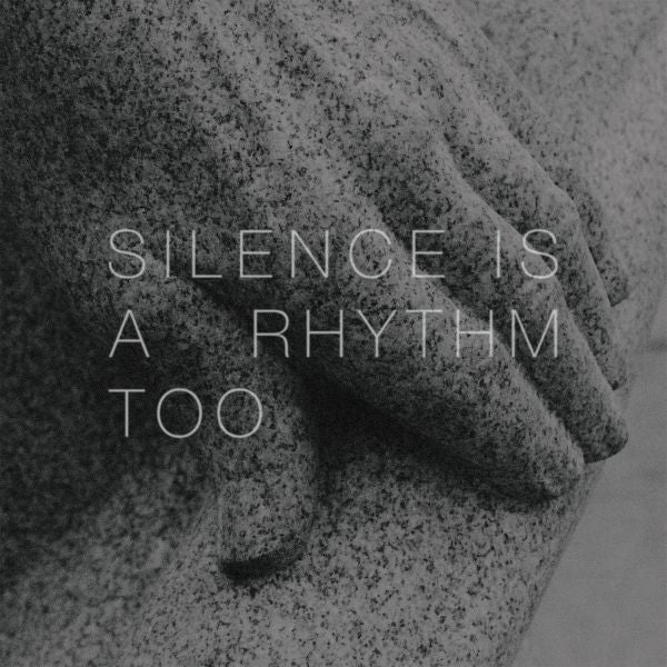 Matthew Collings | Silence Is A Rhythm Too | CD