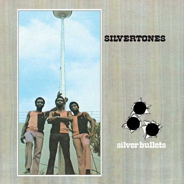 THE SILVERTONES - Silver Bullets | Vinyl