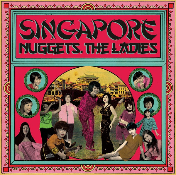 Various Artists | Singapore Nuggets. The Ladies | Vinyl