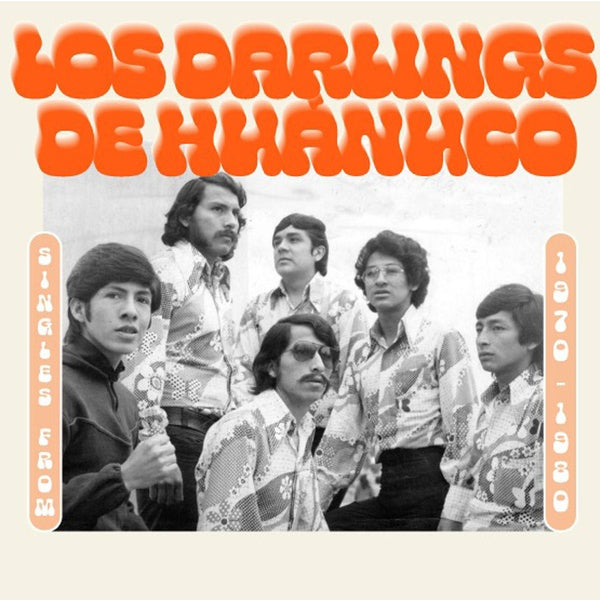 LOS DARLING DE HUANUCO - Singles from 1970-1980 | Vinyl
