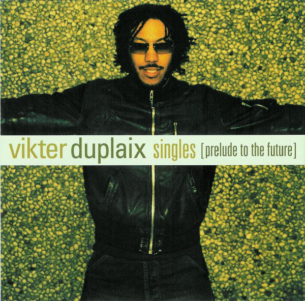 Vikter Duplaix - Singles | CD