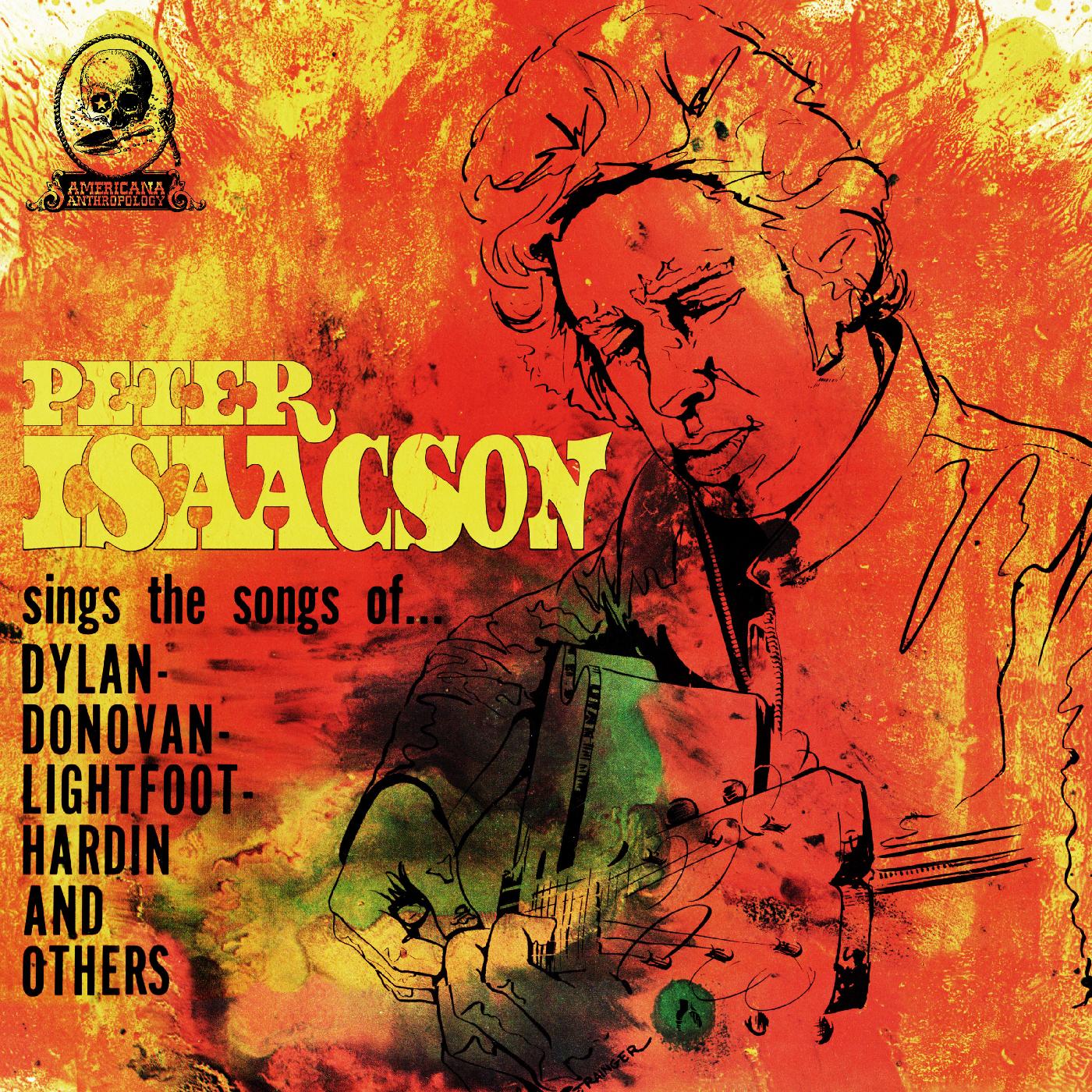 Peter Isaacson | Sings Songs Of (CLEAR YELLOW VINYL) | Vinyl