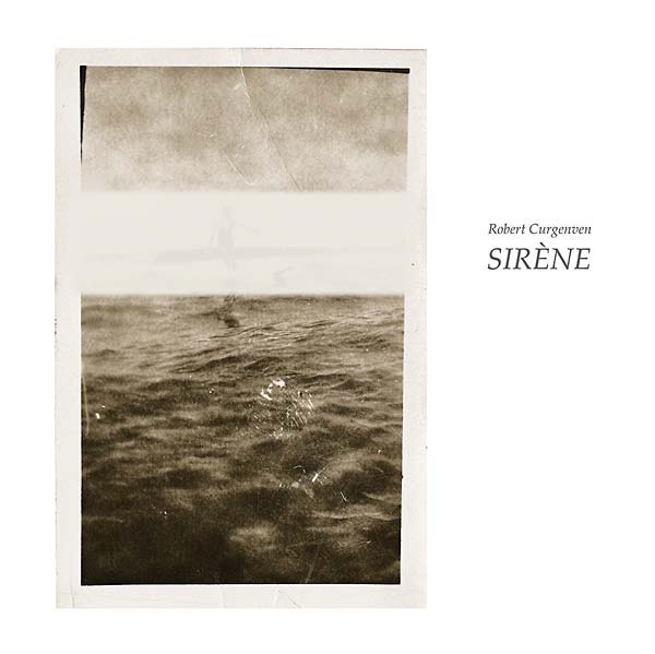 ROBERT CURGENVEN - Sirène | Vinyl