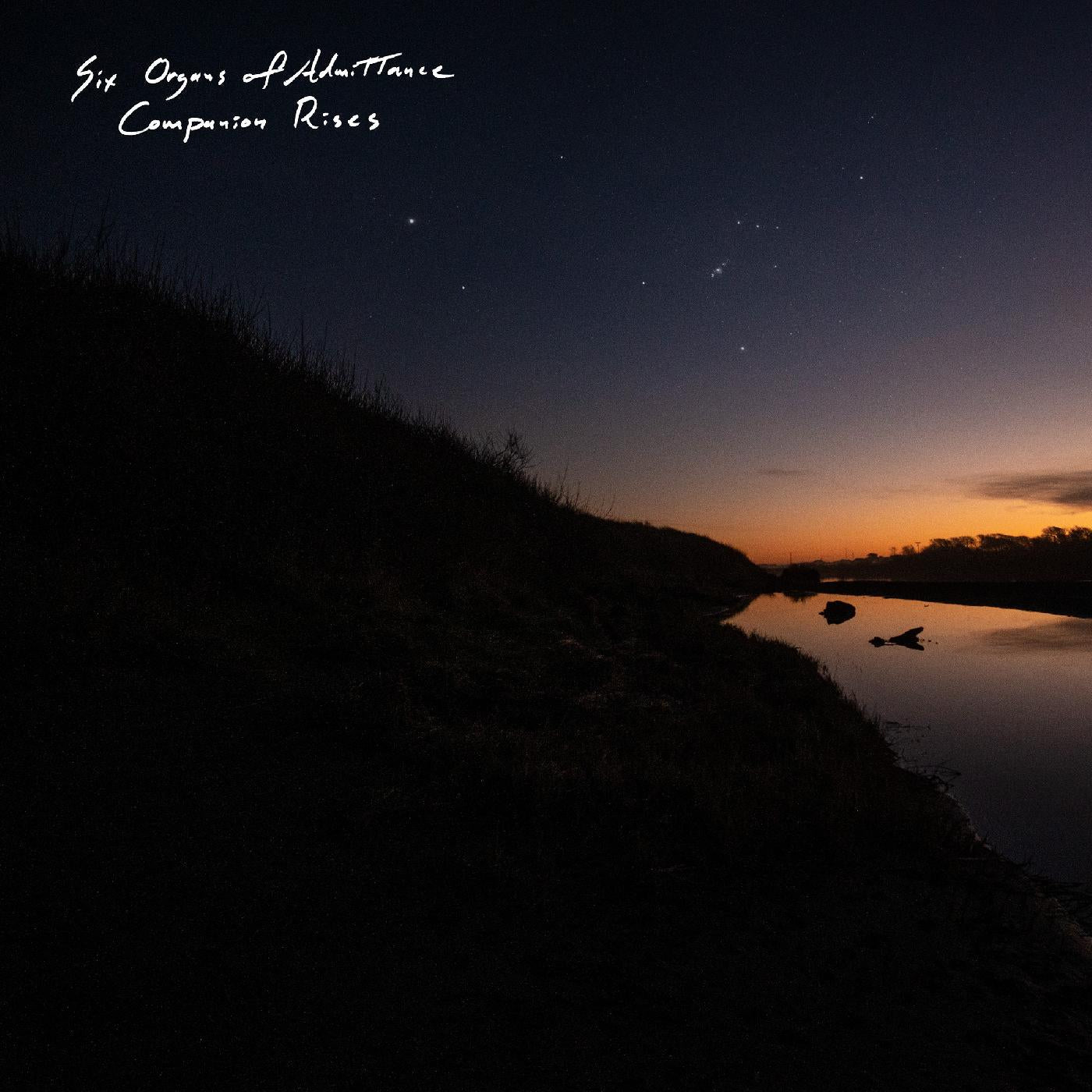 Six Organs Of Admittance - Companion Rises | CD