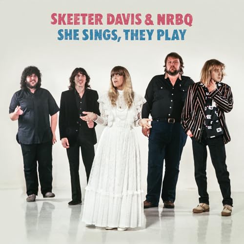 Skeeter Davis & NRBQ - She Sings, They Play | Vinyl