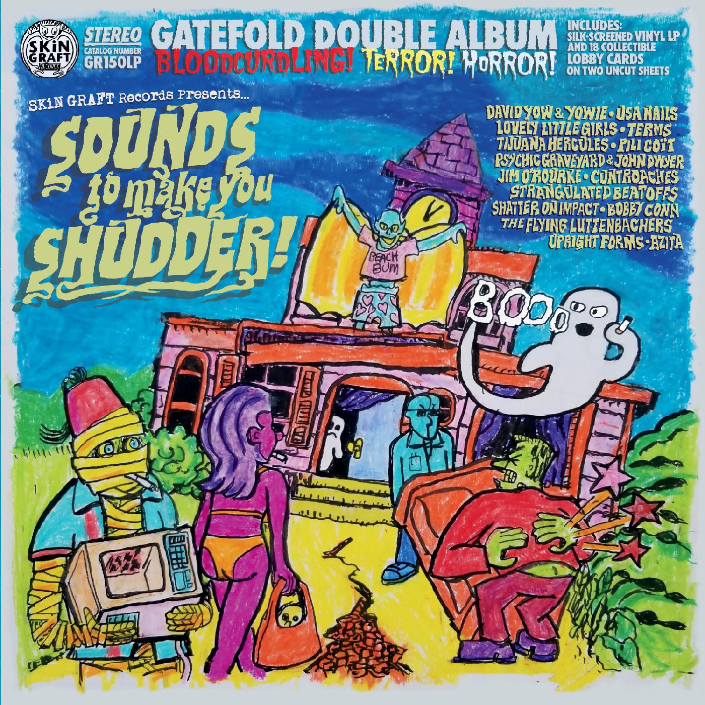 Various Artists - SKiN GRAFT Records Presents… Sounds To Make You Shudder! (DELUXE EDITION) | Vinyl